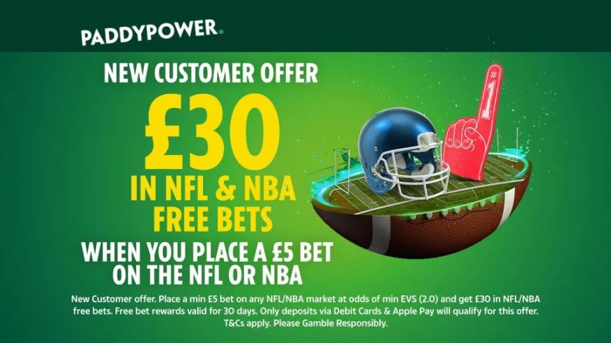 NFL betting offer: Get £30 in free bets with Paddy Power + two special bet builders