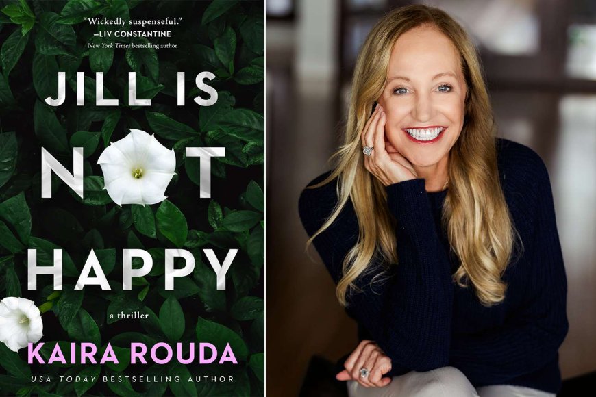 Author Kaira Rouda Sends a Couple on a Thrilling 'Cat-and-Mouse' Game in “Jill Is Not Happy” — See the Cover! (Exclusive)