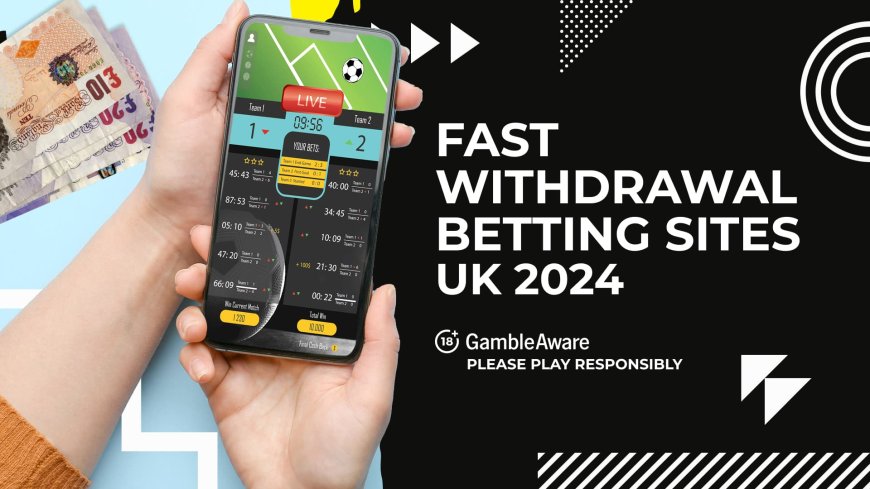 Top bookies with fast withdrawals in the UK for December 2024