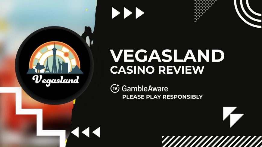 VegasLand casino Canada review: Bonuses, features, games, and more (2024)