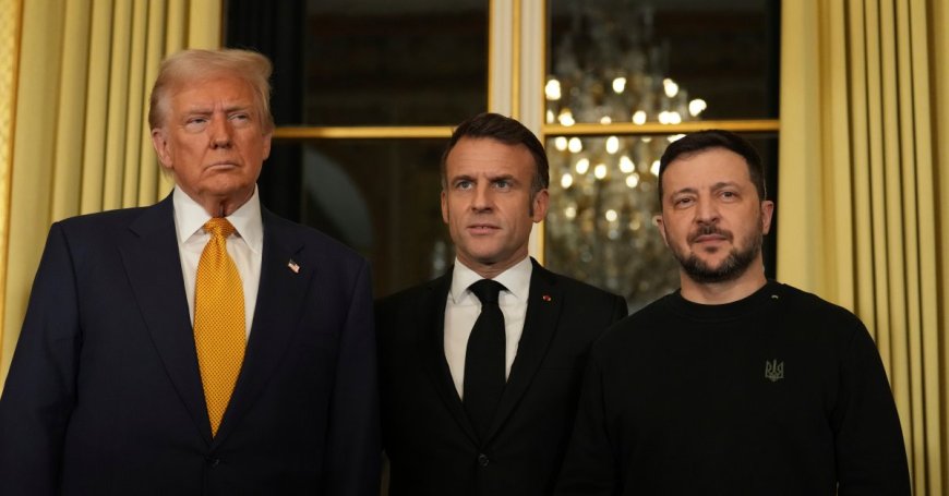 Trump Is Welcomed by French President Macron in Paris as Zelensky Joins Their Meeting