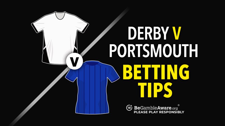 Derby vs Portsmouth predictions, odds, betting tips and how to watch