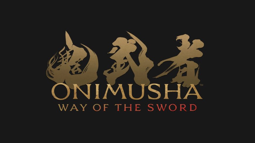 Capcom’s Onimusha series reawakens with Onimusha: Way of the Sword in 2026