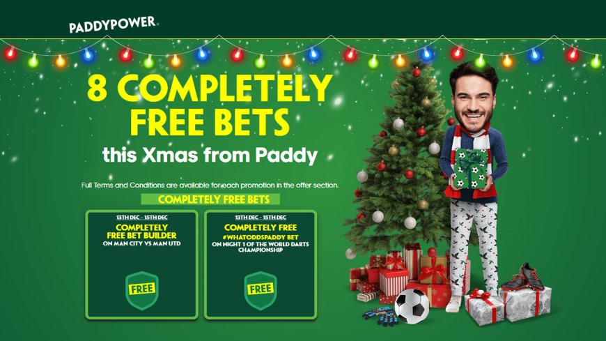 Get 8 Completely Free Bets this Christmas from Paddy Power