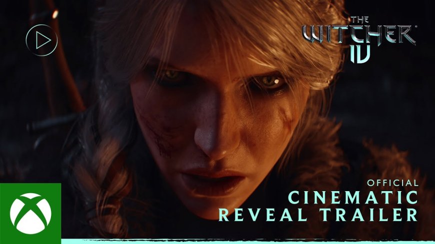 Watch the Cinematic Reveal Trailer for The Witcher IV