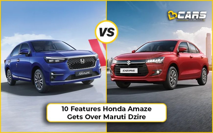 10 Features 2024 Honda Amaze Gets Over New Maruti Suzuki Dzire