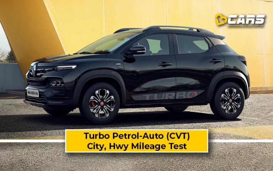 Renault Kiger Turbo Petrol-CVT Automatic Mileage Test: Real World City, Highway Fuel Efficiency