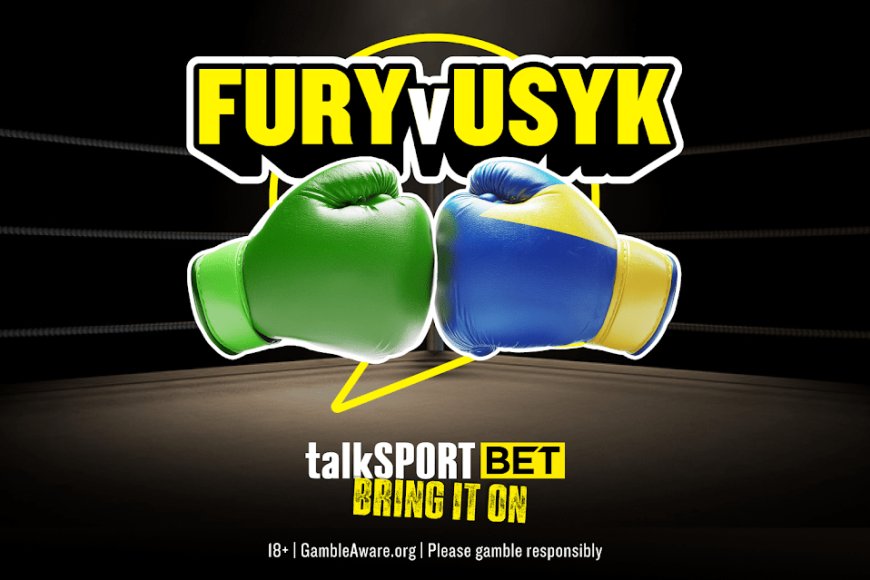 Usyk vs Fury betting offer: Get £60 in free bets if fight ends in KO, TKO or DQ on talkSPORT BET