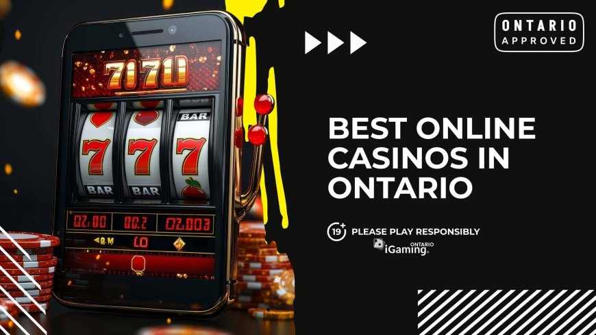 Best online casinos in Ontario (January 2025)