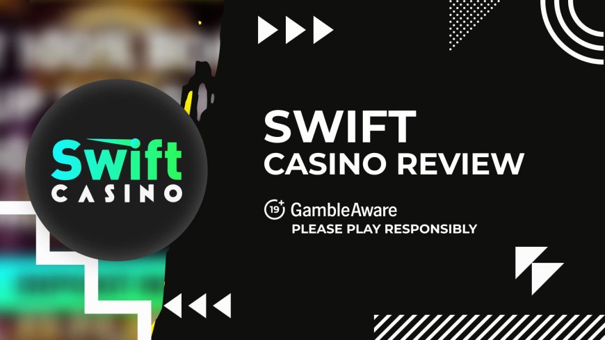 Swift Casino Canada review: Features, bonuses, games, and more (2025)