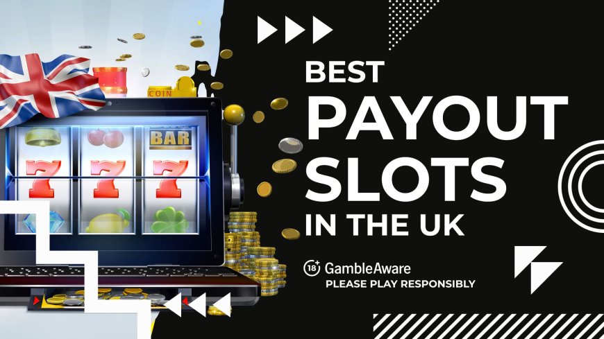 Best payout slots at UK online casinos 2025