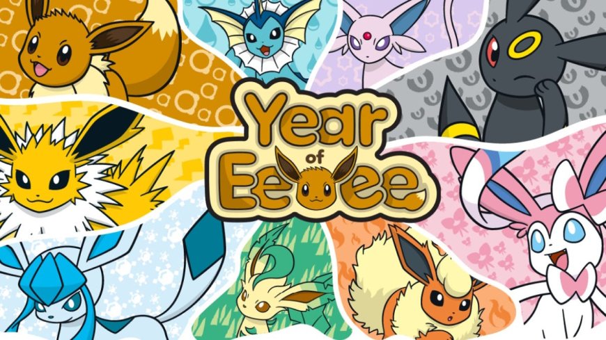 Pokémon Declares 2025 To Be The 'Year Of Eevee'