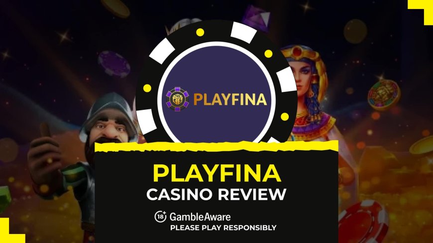 Playfina casino review ✨ 8000+ games + welcome bonus package [2025]