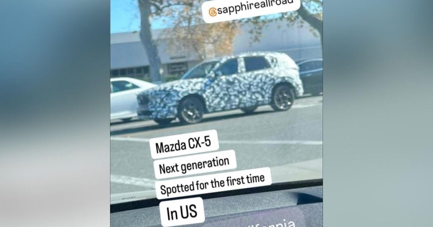 2026 Mazda CX-5 spied: First look at next generation of brand’s top-seller