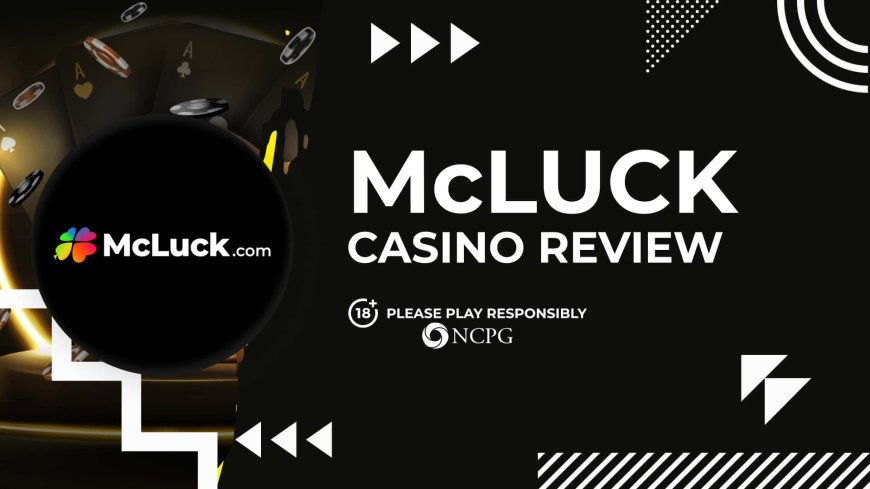 McLuck Casino review – Get FREE Sweeps Coins [2025]