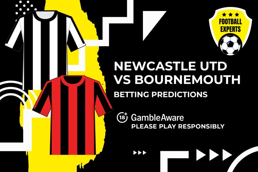 Newcastle United vs Bournemouth predictions, odds and betting tips