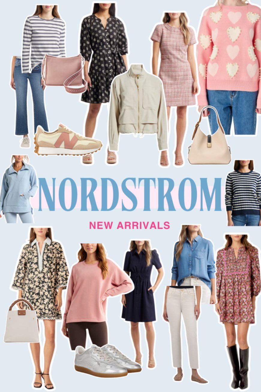 My Favorite New Arrivals from Nordstrom This Month