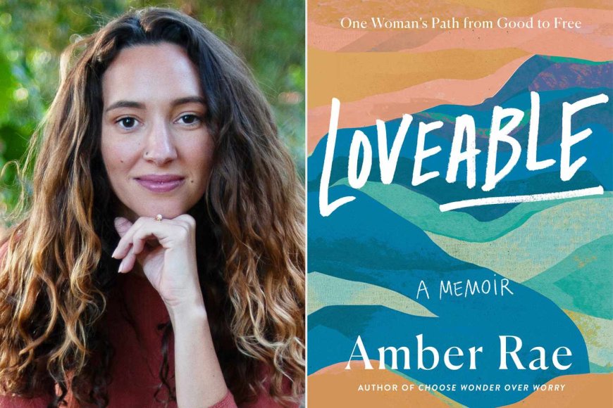 Amber Rae's “Loveable” Marks a Departure for the Author: 'For Those Who Are Ready to Break Free' (Exclusive)