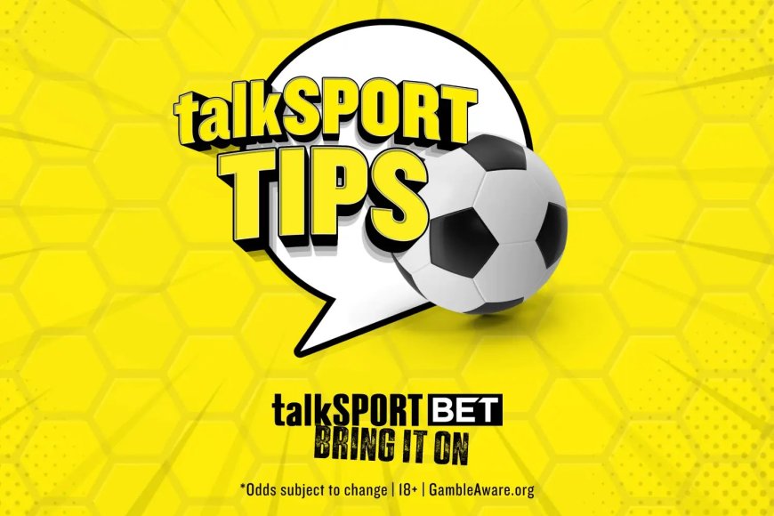 talkSPORT betting tips – Best football bets and expert advice for Friday 21 February