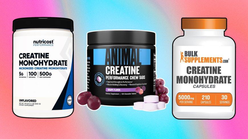 6 Best Creatine Supplements for Bigger Gains in 2025