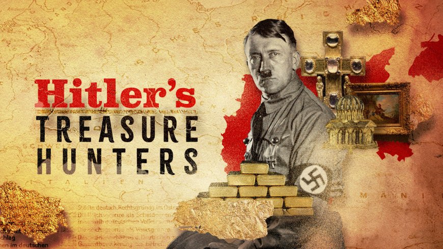 Docuseries ‘Hitler’s Treasure Hunters’ Sells Across 60 Territories for Keshet International (EXCLUSIVE)